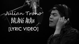 Julian Trono — Balang Araw [Official Lyric Video] chords