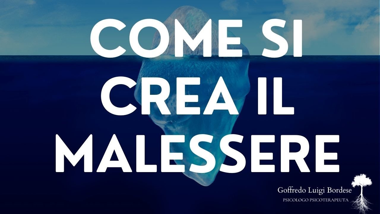 La genesi del MALESSERE. Le condizioni che ci fanno stare male