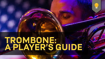 Trombone: A Player