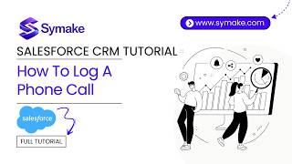 How To Log A Phone Call In Salesforce CRM | Full Tutorial | 2026
