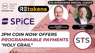 JPM Coin Now Offers Programmable Payments “Holy Grail” - Security Token Show: Episode 211