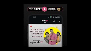 Dolly Singh | 7 Stages Of Getting Over A BreakUp | Watch for FREE on Amazon miniTV on Amazon App. screenshot 4