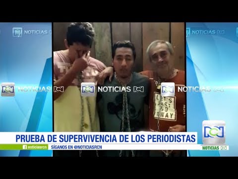 Se conoce la primera prueba de supervivencia de periodistas ecuatorianos secuestrados