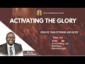Activating The Glory: Sunday Service With Pastor David Okumgba - 08.10.25