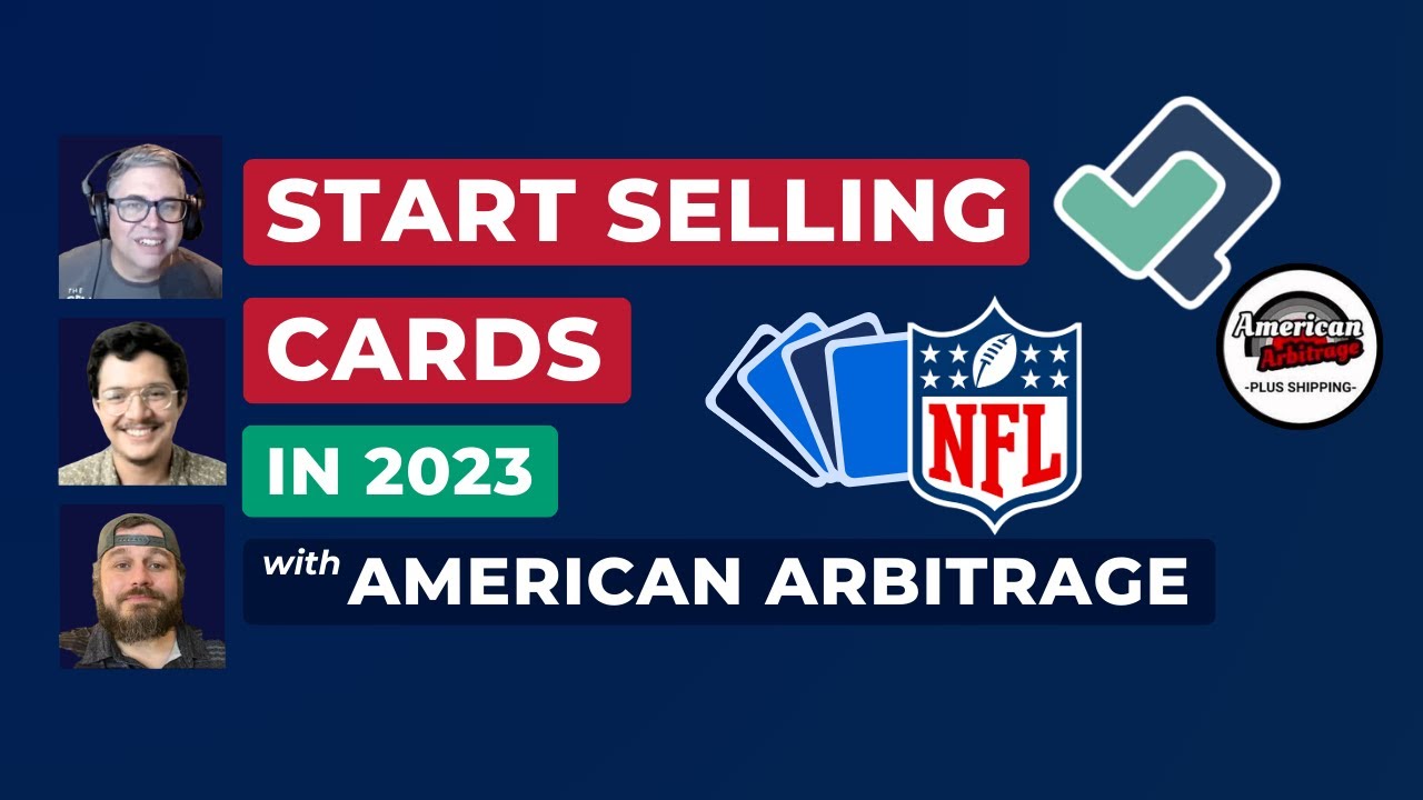 Start Selling Cards in 2023 with American Arbitrage (PLUS Live NFL