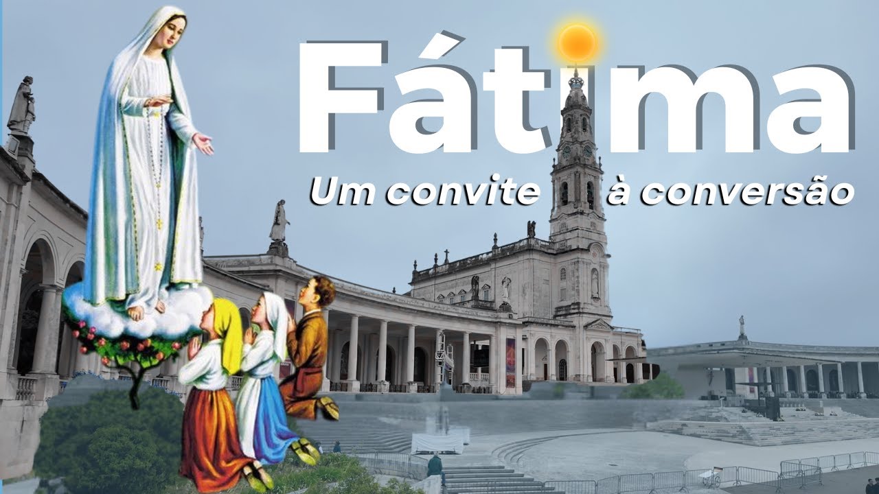 FÁTIMA: Peregrinação e história do convite à conversão | Caminhos da Fé