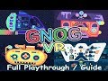 GNOG VR - Full Playthrough / Guide (VR gameplay, no commentary)