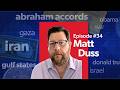 Mostly Economics Podcast #34: Another Lie, Another War with Matt Duss