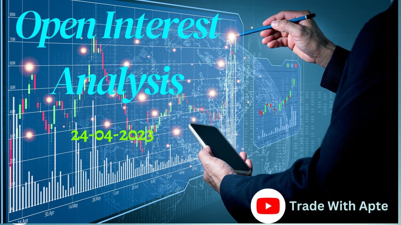 24-04-2023 | NIFTY | BANKNIFTY | OPEN INTEREST ANALYSIS| FII & DII OI ...