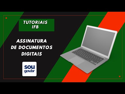 Assinatura de documentos digitais - Portal Sou Gov - Tutorial