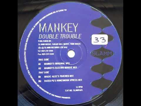 Mankey — Mankey - Double Trouble (Magic Alec's Touched Mix)