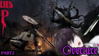 【Lies of P:Overture　part2】レアさんは赤い髪の輩知ってますか？【にじさんじ／佐伯イッテツ】