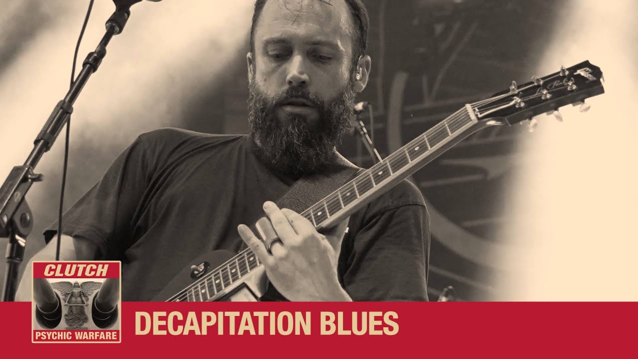 Clutch: Neil Fallon commentary on "Decapitation Blues" off the record "Psychic Warfare".