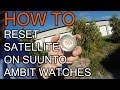 HOW TO RESET SATELLITE ON SUUNTO AMBIT WATCH