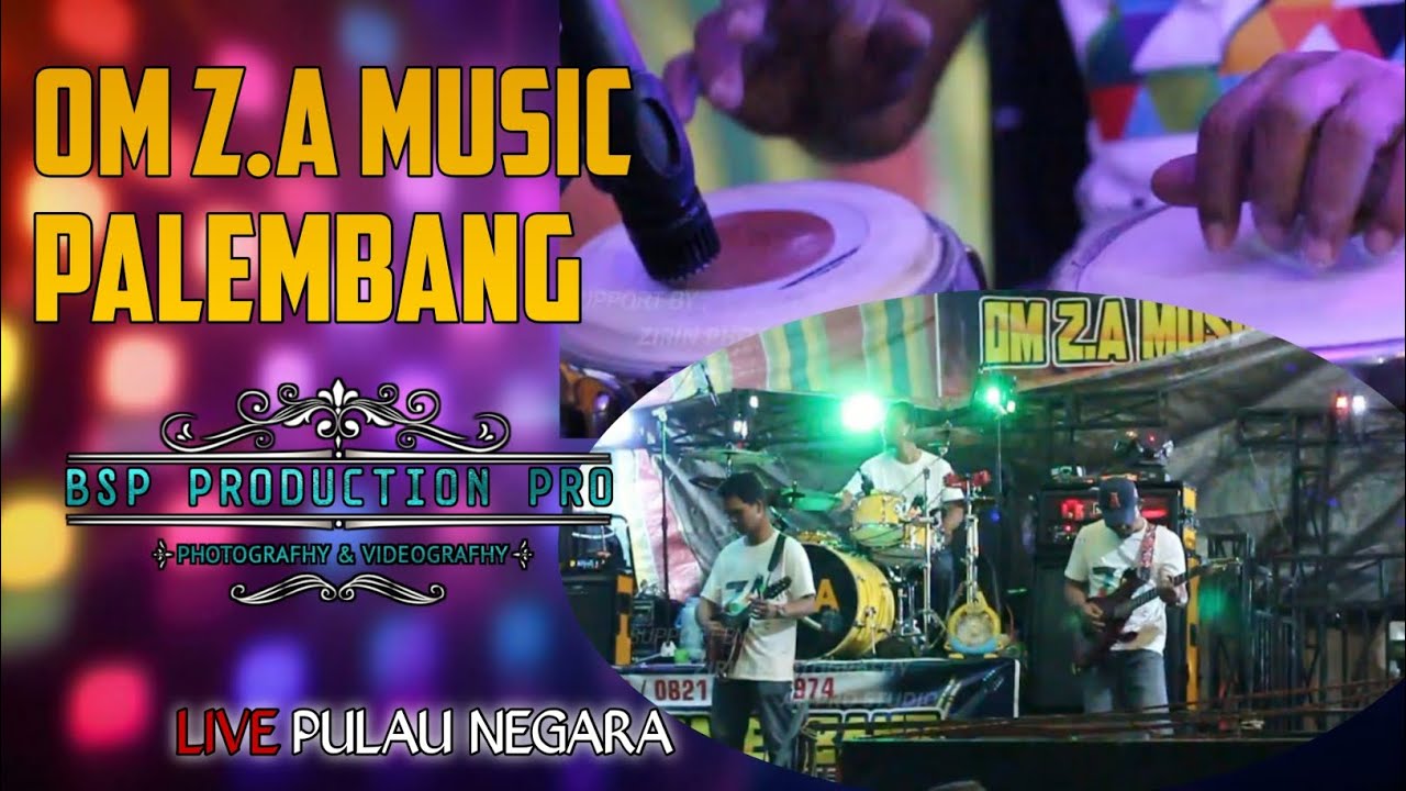 ZA MUSIC PALEMBANG - FULL DURASI DUTT - PULAU NEGARA OGAN ILIR.
