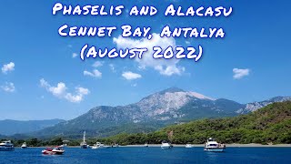 Phaselis and Alacasu Cennet Bay, Antalya (August 2022)