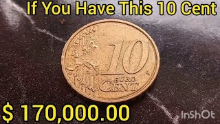 $ 170,000.00 If You Have This 10 Cent Euro ULTRA RARE Error Coin Worth Money Big Money 