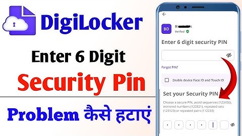 Enter 6 digit security pin digilocker | Digilocker 6 digit security pin kaise pata kare
