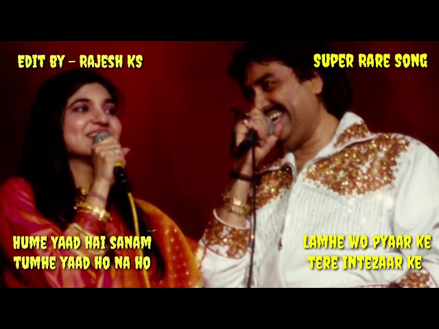 Hume Yaad Hai Sanam Tumhe Yaad Ho Na Ho | Lamhe Wo Pyaar Ke Tere Intezaar | Kumar Sanu , Alka Yagnik