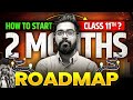 Class 11 Students: Follow THIS 60-Day Plan to Top Your Final Exams! ✅