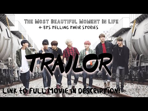 BTS HYYH: A Cinematic Movie, TRAILER! (Link to full movie in description!)