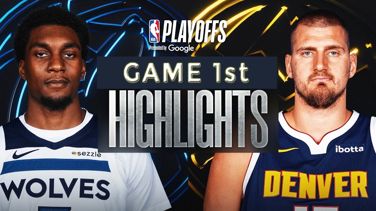 Minnesota Timberwolves vs Denver Nuggets Game 1st Highlights - April 30 ...