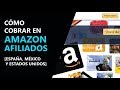 Cómo COBRAR en Amazon Afiliados: SOLUCIONADO para ingresos desde el extranjero