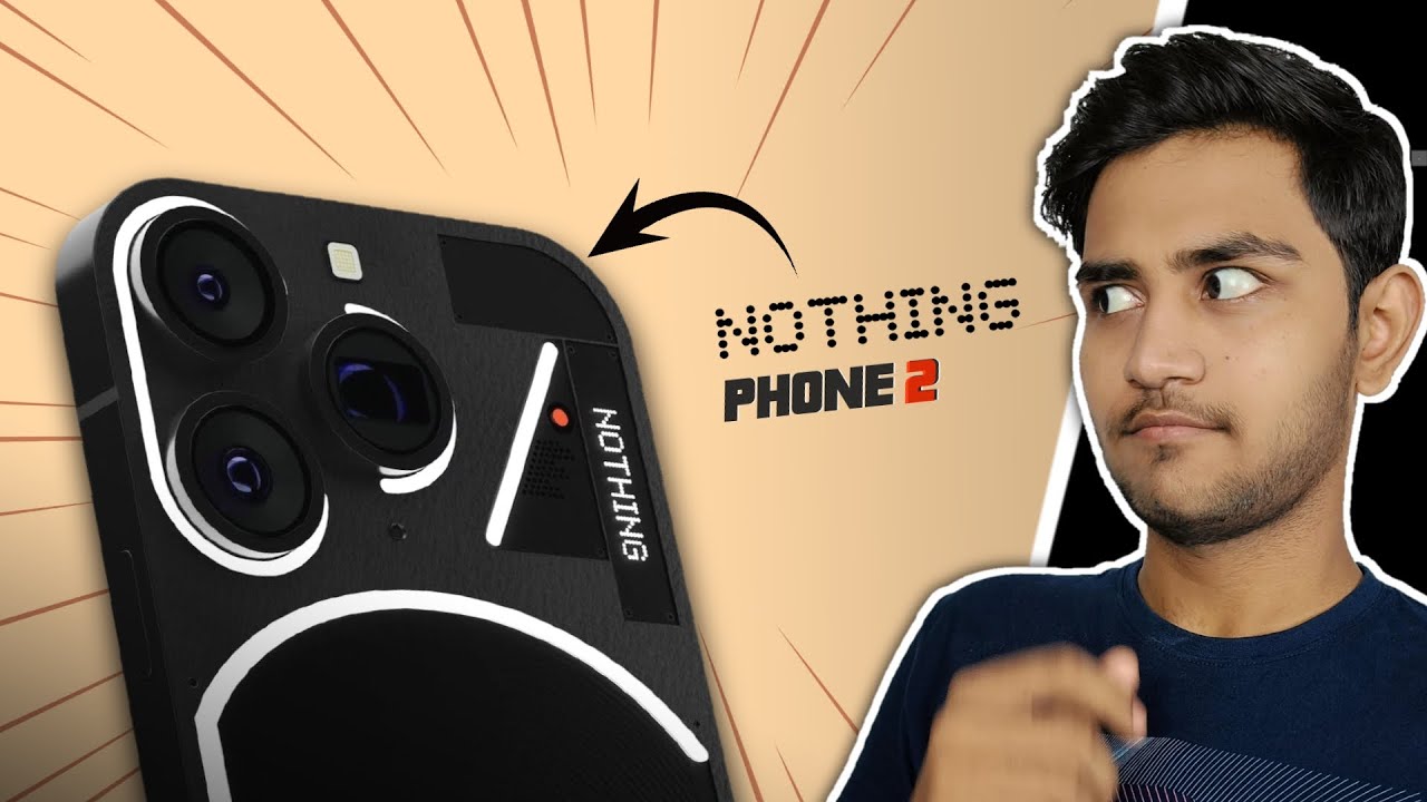 Price Leaked Nothing Phone 2 Launch Date First Look Full price-leaked-nothing-phone-2-launch-date-first-look-full