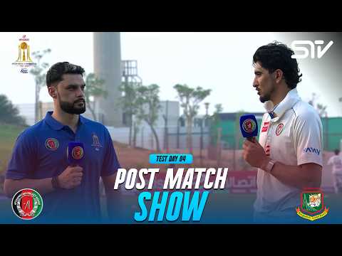 Post Match Show | Day 4 | Afghanistan vs Bangladesh | One-Off Test | M9Q1K