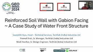 Reinforced Soil Wall with Gabion Facing: A Case Study Presentation from Geoamerica2024 Conference.