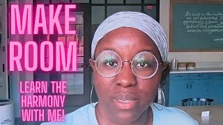 Make Room Community Music Harmony Tutorial