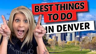 Denver Colorado: The Ultimate Bucket List Of Must-do Activities!