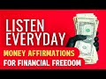 Daily Money Affirmations for Financial Freedom
