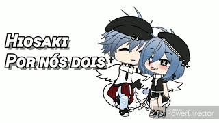 Video thumbnail of "Por nós dois Hiosaki/GLMV"