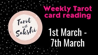 Weekly Tarot reading🔮1st March - 7th March🔮 Career | Love | Money | Finance | Horoscope | Marriage