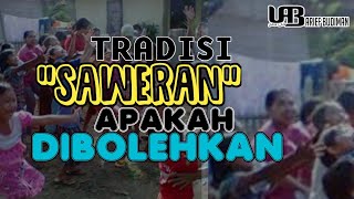 Tradisi 'Sawer' Apakah Dibolehkan? | Ustadz Arief Budiman, Lc