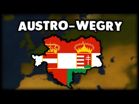 Odbudowa Potężnych Austro-Węgier!