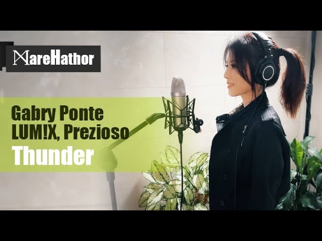 Gabry Ponte, LUM!X, Prezioso - Thunder (Cover by Mare)