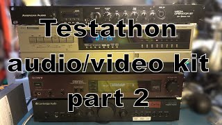 Audio video equipment Testathon part 2