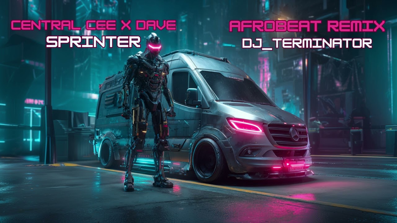 SPRINTER – Central Cee x Dave [Afrobeats Remix DJ_TERMINATOR]