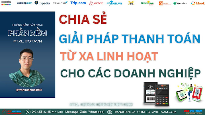 Các khách sạn thanh toán bằng các hình thức nào năm 2024