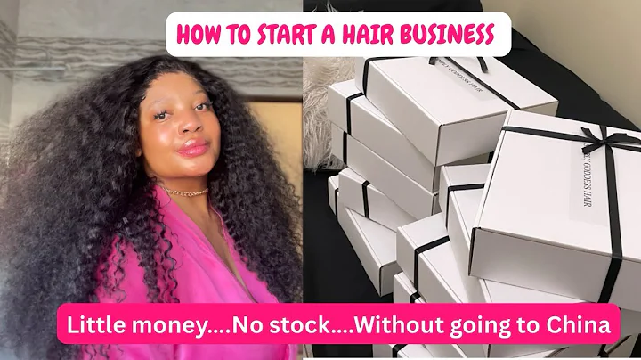 How to start a hair business without going to China, without loads of money | 3 Detailed STEPS 