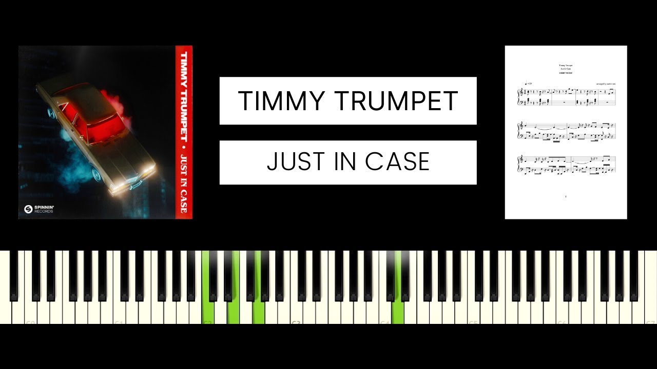 Timmy Trumpet Just In Case (BEST PIANO TUTORIAL & COVER) YouTube