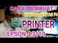 CARA MEMBUAT UKURAN KERTAS F4 PADA PRINTER EPSON L3110