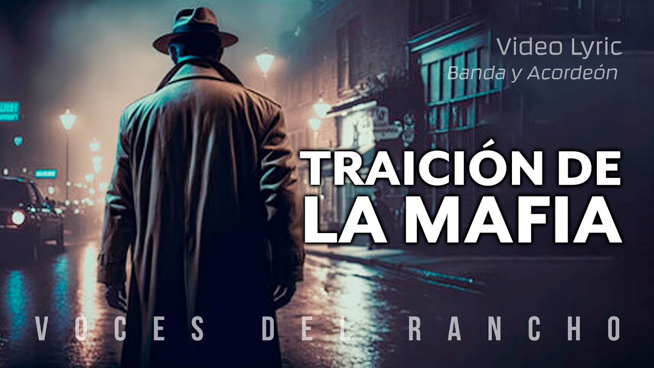 Watch Voces del Rancho - Traición de la mafia (Official Lyric Video) on YouTube Watch Voces del Rancho - Traición de la mafia (Official Lyric Video) on YouTube