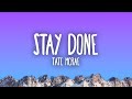 Miniature de la vidéo de la chanson Stay Done