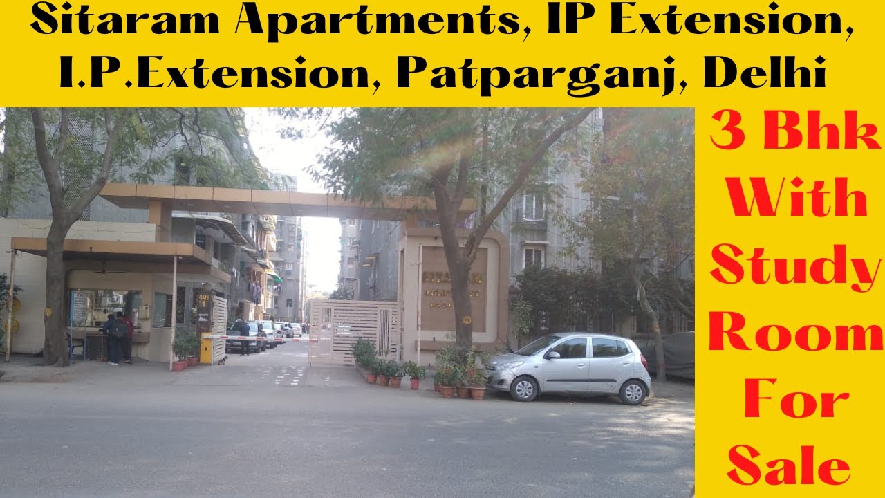 3 Bhk With Study Sale Sitaram Apartments, IP Extension, Patparganj