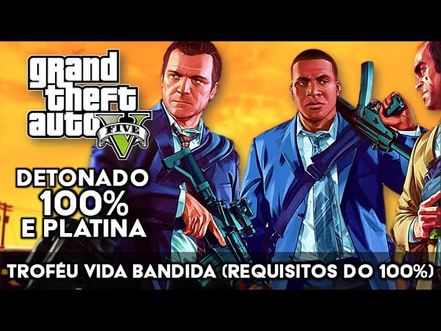 GTA 4 - Detonado 100% e Platina - Requisitos para o 100% do jogo