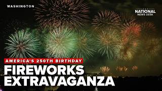 WATCH: Firework shows across the nation for the country's 250TH BIRTHDAY