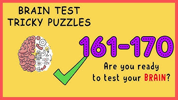 Brain Test Level 161 162 163 164 165 166 167 168 169 170 Solution Walkthrough